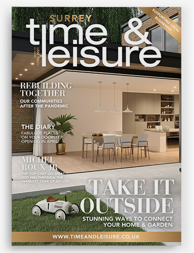 Time & Leisure April 2021 issue Surrey