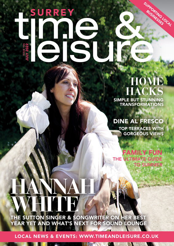 Time & Leisure July 2022 issue Surrey