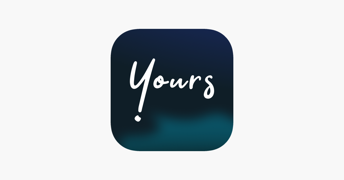 best apps: Yours app